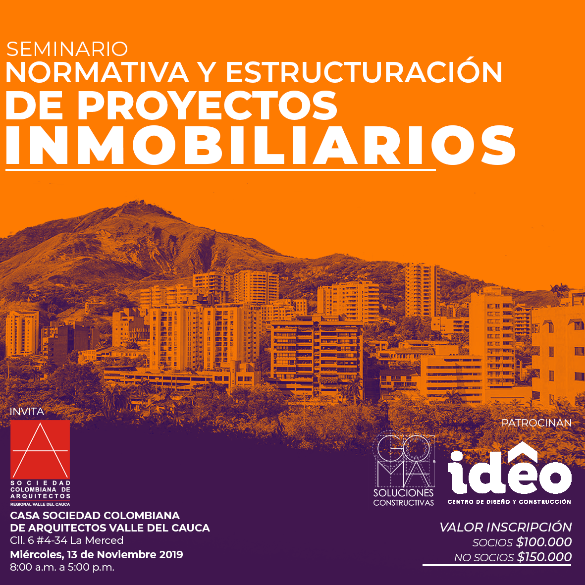 Seminario NORMATIVA Y ESTRUCTURACIÓN DE PROYECTOS INMOBILIARIOS