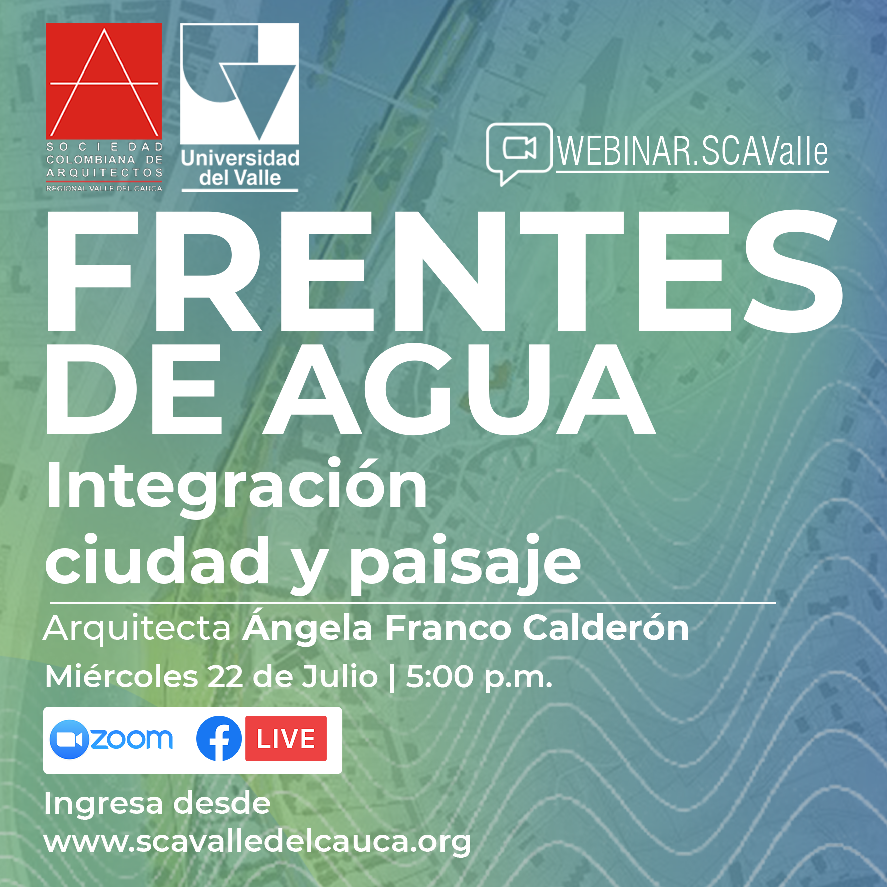 Webinar FRENTES DE AGUA Integración Ciudad Y Paisaje